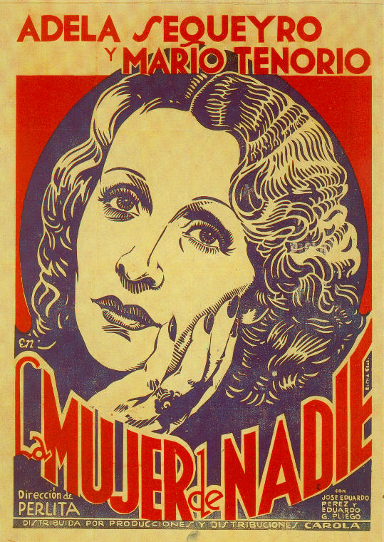 Poster of Adela Sequeyro (a/w/d/p) La mujer de nadie (1937). PC